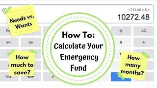 How To: Calculate Your Emergency Fund
