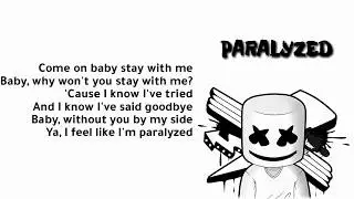 Marshmello - Paralyzed (Lyrics)