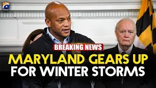 Maryland Governor Holds Briefing on Winter Storm Preparations | Geo News English
