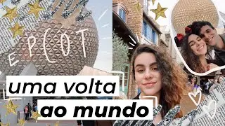 #6 DISNEY: EPCOT 12 pa&iacute;ses em um dia