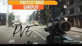 Beginners Escape from Tarkov P1 gameplay PVE Streets of Tarkov Part 780