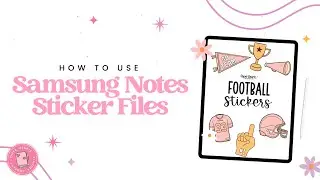 How To Use Samsung Notes Stickers