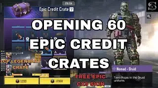 1CP Legendary Crate CODM | Free CX9 Feathered | Opening 60 Epic Credit Crates COD MOBILE