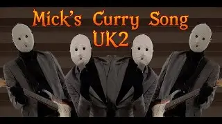 【MV】MICK'S CURRY SONG/雨穴