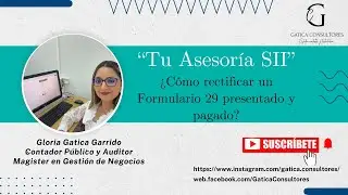 ¿Cómo rectificar un Formulario 29 presentado y pagado?