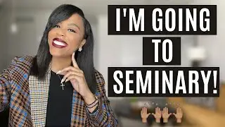 RADICAL OBEDIENCE: GOD TOLD ME TO GO TO SEMINARY! | MY JOURNEY GOING TO GRAD SCHOOL