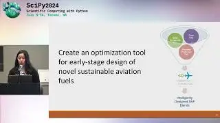 Ali Martz et al. - Python for early-stage design of sustainable aviation fuels | SciPy 2024