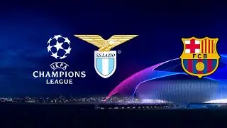 FIFA 24➤ЛИГА ЧЕМПИОНОВ➤ЛАЦИО &mdash;  БАРСЕЛОНА➤1/8 ФИНАЛА