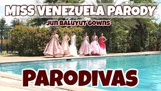 Miss Venezuela Parody - Version 2 / Battle of Venezolana Queen in Jun Baluyut Gowns