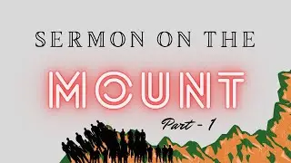 Sermon on the Mount || Part - 1 || Pas. P T Varghese || AGPT Ministries ||