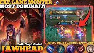 JAWHEAD EXP LANE MOST DOMINANT! 🚀 1-Hit KO Build & Deadly Throw Combo! - Build Top 1 Global - MLBB
