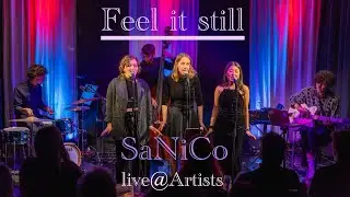 SaNiCo Live @ARTist's (Feel it still - Portugal.The Man/Cover - Scott Bradlee)