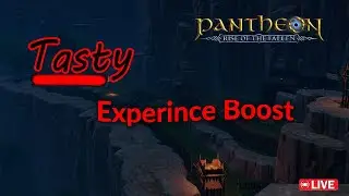 TASTY Experience Boost - Pantheon: ROTF