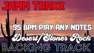 Relaxed Desert Rock Backing Track &ndash; 95 BPM &ndash; Key of E Minor &ndash; Beginner Guitar Play Any Notes