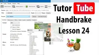 Handbrake - Lesson 24 - Converting Multiple Files with Queue