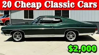 20 Cheap Classic Cars for Sale by Owner!! A Unique Collection You MUST SEE!!