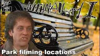 WITHNAIL AND I - Filming locations in Regent's Park
