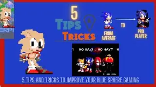 5 Blue Sphere Tips and Tricks to improve your Blue Sphere Gaming