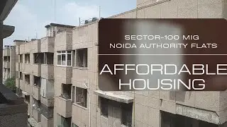 |MIG| NOIDA AUTHORITY FLATS SECTOR-100 AFFORDABLE HOUSING @DEVSHARMA_4555