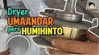 Humihintong Dryer Paano Ayusin?