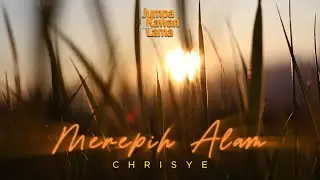 Merepih Alam | Chrisye