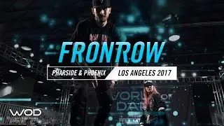 Pharside & Phoenix | FrontRow | World of dance Los Angeles 2017 | #WODLA17