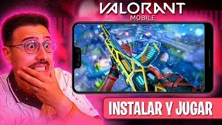 &iexcl;COMO INSTALAR y JUGAR el NUEVO VALORANT MOBILE! + PRIMER GAMEPLAY &Eacute;PICO