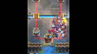 ana kule aktivasyonu #clashroyale #keşfet