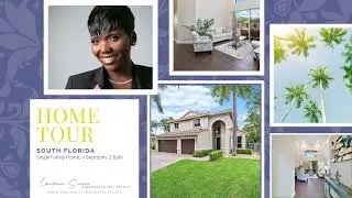 South Florida Home Tour | Broward County | Homes For Sale