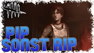 Das ist doch gar kein Problem... - PIP SONST RIP - Dead by Daylight Gameplay Deutsch German