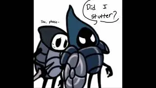 [Hollow Knight Comic Dub] Tiso is pissed