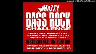 Mozzy - Bass Rock Challenge X Bossy Ass Leezy