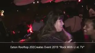 U st. TV presents 202Creates Event 2019 Eaton Rooftop