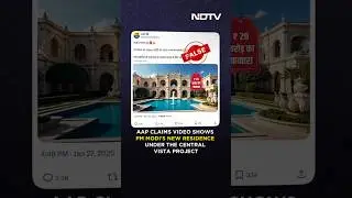 Fact Check: AAP Shares AI-Generated Video As Real Visuals Of PM Modi's New Residence