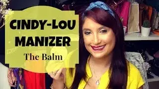 Review Cindy-Lou Manizer // Test & Try #15
