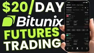 $20 Daily - Bitunix Futures Trading Tutorial Step-By-Step For Complete Beginners