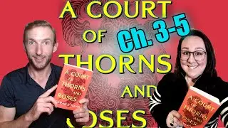 Глубокое погружение в ACOTAR, главы 3&ndash;5: Реакция и обзор | Двор шипов и роз