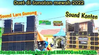 Memet Ngamuk di Ranupani || Sunatan horeg 26 sub di lereng semeru || DUET BREWOG AUDIO ft LATANSA