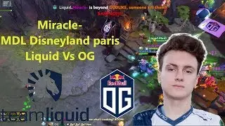 Miracle Storm Spirit - RAMPAGE ! - Team Liquid VS OG - MDLDisney Paris 2019 - Dota 2 Major