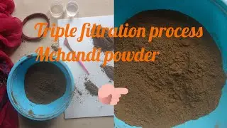 Learn How to make triple filtered mehandi powder at home/filter henna#mehandipowder #duptta