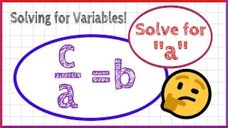 How to Solve for the Indicated Variable! (explanation and examples)