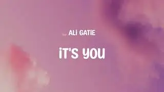 Ali Gatie - It's You (Mix) Sia, Passenger,...