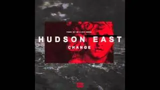 Hudson East - Change (Prod. OZ X Syk Sense) RnBass