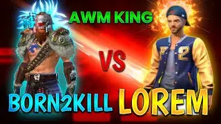 Born2Kill Vs Lorem || Pc Vs Mobile !! AWM Challenge !! Garena free fire