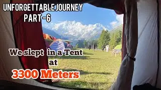 Morning in the Fairy Meadows | Nanga Parbat | Travel vlog 2021 | Pakistan Travel 2021 l Part -6