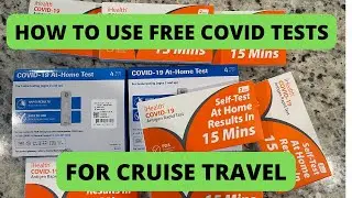 Using Free Government Covid Tests for Cruises