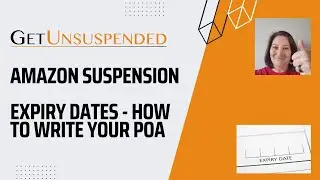 Suspended by Amazon?  Due to an Expiry date?  Here's how to write your POA!!!