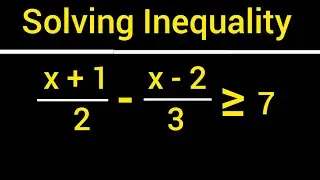 Solving Inequalities
