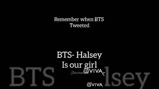 Remember when BTS tweeted that Halsey is our girl 💜#Army reaction*No hate *