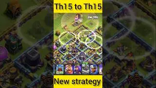 Th15 to Th15  new Attack strategy #cocguide #cocshorts #gaming